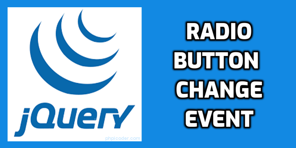 Jquery radio button change event