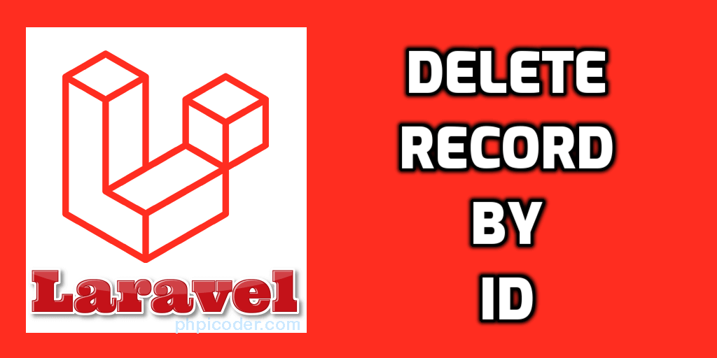 Laravel delete record by id