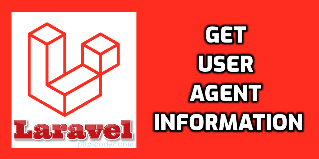 Laravel get user agent information